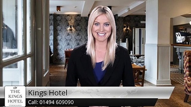 Kings Hotel (UK) Ltd Stokenchurch Exceptional 5 Star Review by Beverly filmer