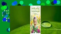 Full E-book  Grow Healthy. Grow Happy. The Whole Baby Guide  Best Sellers Rank : #5