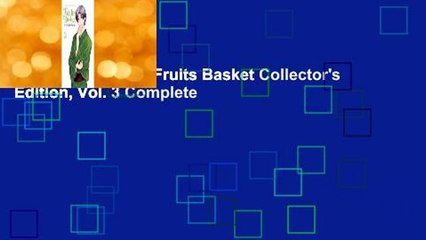 About For Books  Fruits Basket Collector's Edition, Vol. 3 Complete