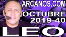 LEO OCTUBRE 2019 ARCANOS.COM - Horóscopo 29 de septiembre a 5 de octubre de 2019 - Semana 40