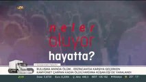Neler Oluyor Hayatta?