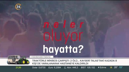 Neler Oluyor Hayatta?