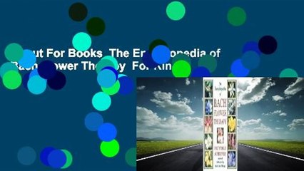 About For Books  The Encyclopedia of Bach Flower Therapy  For Kindle