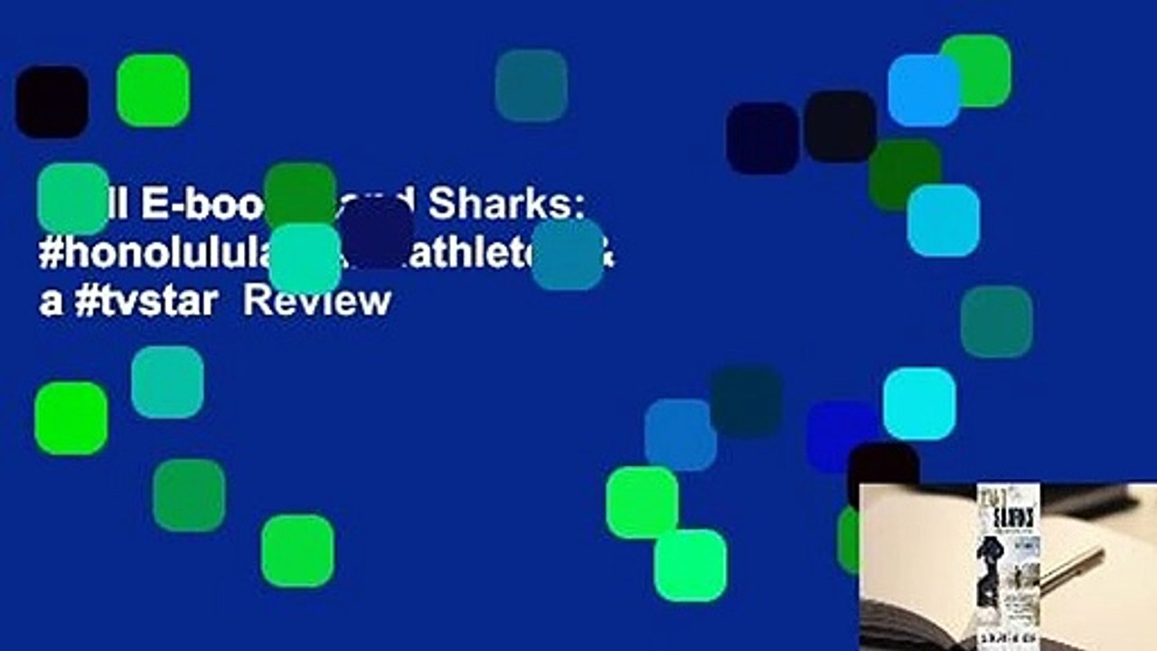 Full E-book  Land Sharks: #honolululaw, #triathletes & a #tvstar  Review
