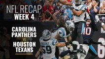 Week 4: Carolina Panthers vs Houston Texans