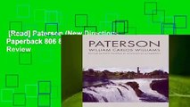 [Read] Paterson (New Directions Paperback 806 806)  Review