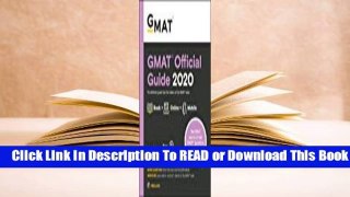 [Read] GMAT Official Guide 2020: Book + Online Question Bank  For Full