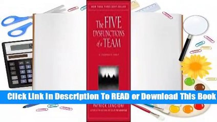 Online The Five Dysfunctions of a Team: A Leadership Fable  For Online