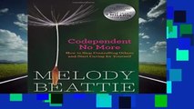 Full Version  Codependent No More: How to Stop Controlling Others and Start Caring for Yourself