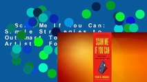 Scam Me If You Can: Simple Strategies to Outsmart Today's Rip-Off Artists  For Kindle