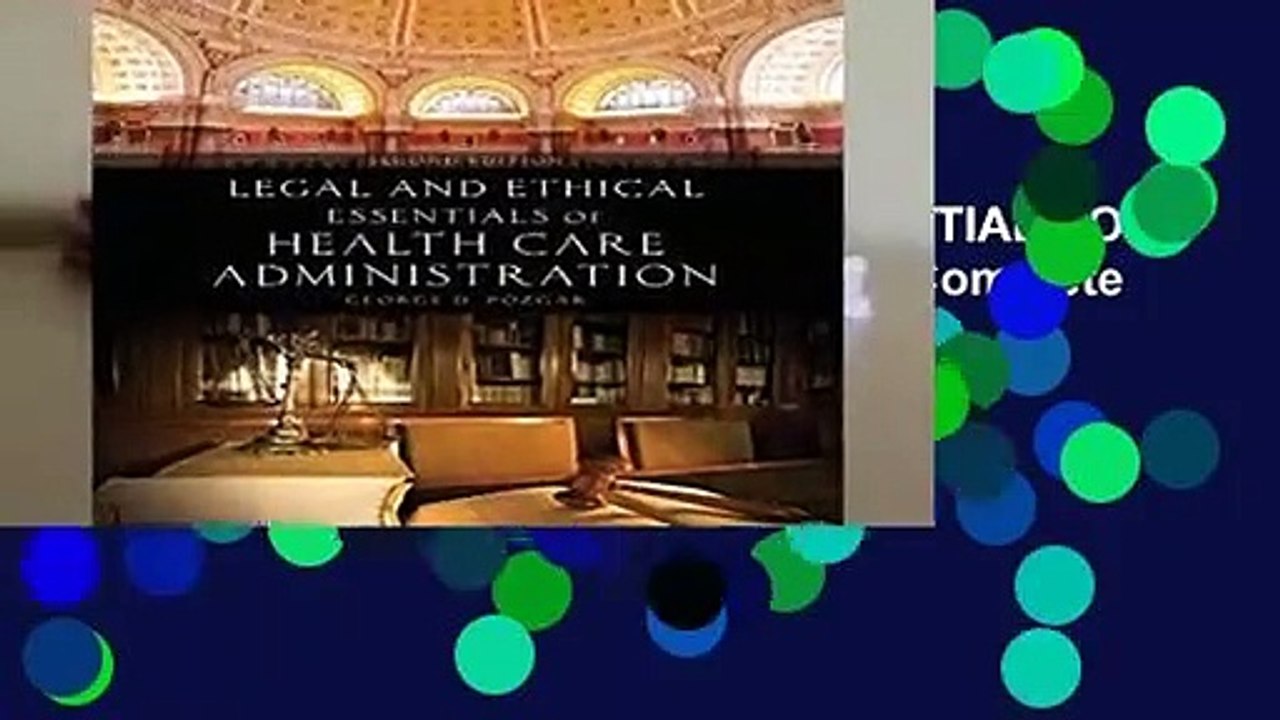 Full E-book  LEGAL   ETHICAL ESSENTIALS OF HEALTH CARE ADMINISTRATION 2E Complete