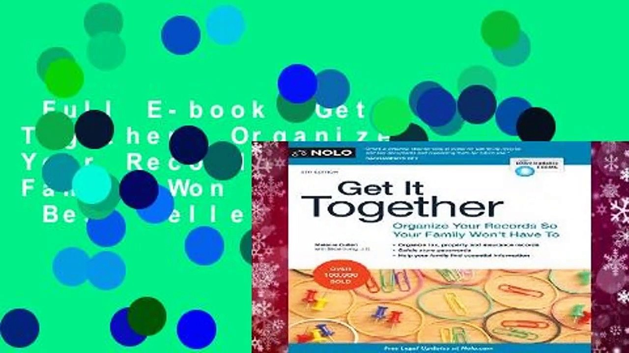 Full E-book  Get It Together: Organize Your Records So Your Family Won t Have to  Best Sellers