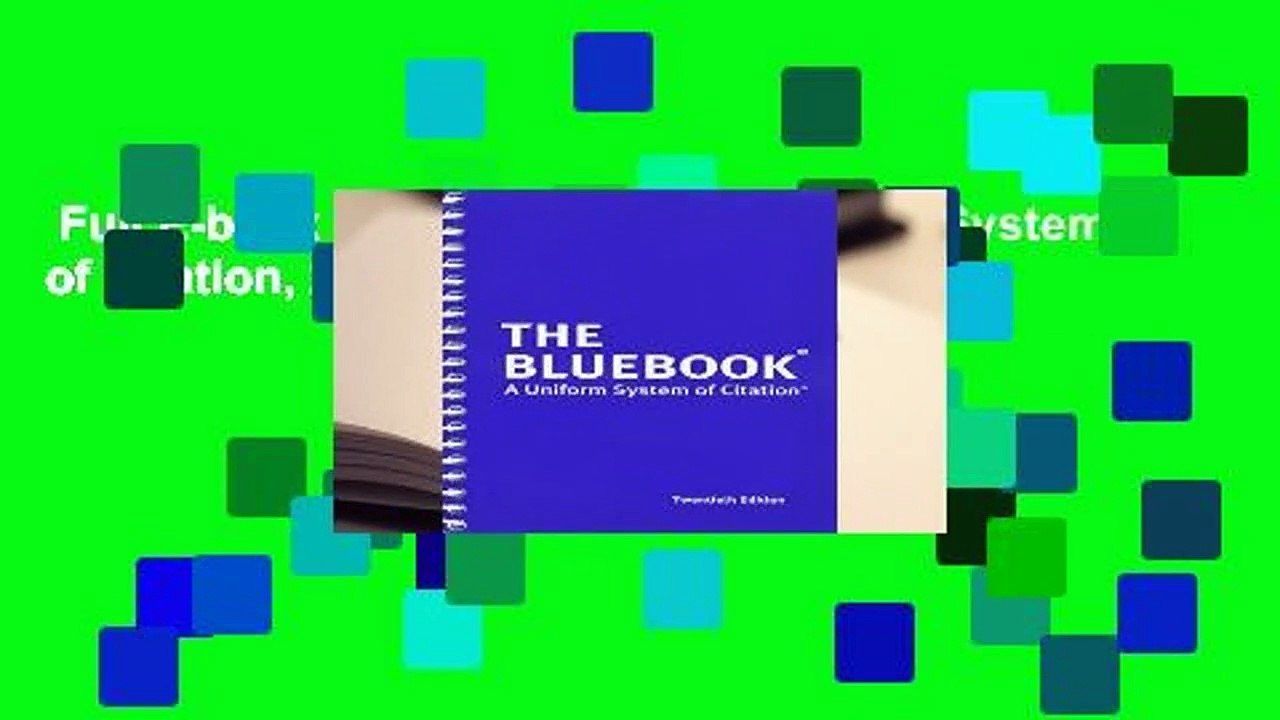 Full E-book  The Bluebook: A Uniform System of Citation, 20th Edition  For Kindle
