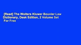 [Read] The Wolters Kluwer Bouvier Law Dictionary, Desk Edition, 2 Volume Set  For Free