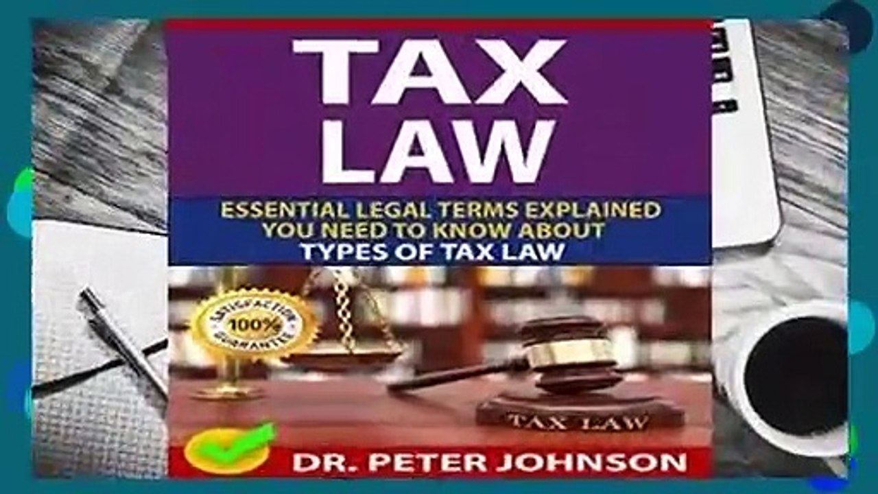 About For Books  TAX LAW: Essential Legal Terms Explained You Need To Know About Types of Tax