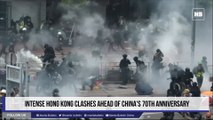 Intense Hong Kong clashes ahead of China's 70th anniversary