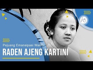 Profil Raden Ajeng Kartini - Pejuang Emansipasi Wanita