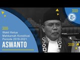 Profil Aswanto - Wakil Ketua Mahkamah Konstitusi Periode 2019-2021
