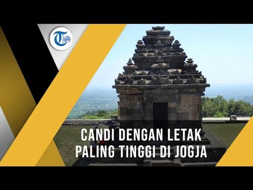 Candi Ijo, Candi yang Berada di Ketinggian 375 Meter di Atas Permukaan Laut