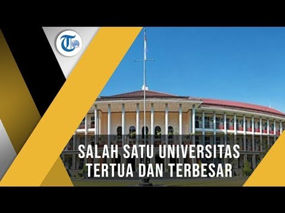 Universitas Gadjah Mada, Salah Satu Universitas Terbesar dan Tertua di Indonesia
