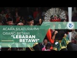 Lebaran Betawi - Jokowi, Ahok, Anies Baswedan, dan Sandiaga Uno pernah ikut loh.