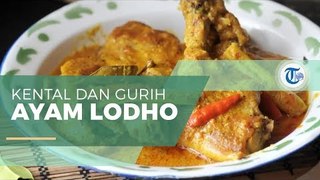 Ayam Lodho - Kuliner Khas Jawa Timur