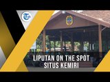 Liputan On The Spot SItus Kemiri, Salah Satu Destinasi Wisata Pati