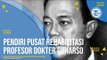 Profil Prof. Dr. Soeharso - Pahlawan Nasional