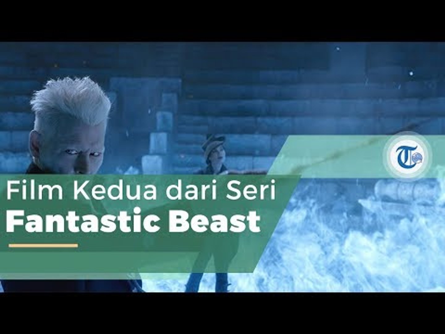 ⁣Fantastic Beast: The Crimes of Grindelwald, Film Karya J.K. Rowling