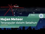 Hujan Meteor Perseid, Pertengahan Juli - Agustus