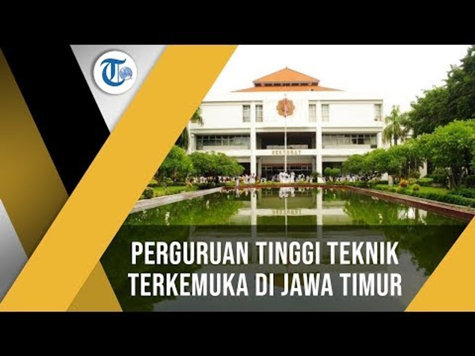 Institut Teknologi Sepuluh Nopember ITS, Perguruan Tinggi Negeri yang Terletak di Surabaya