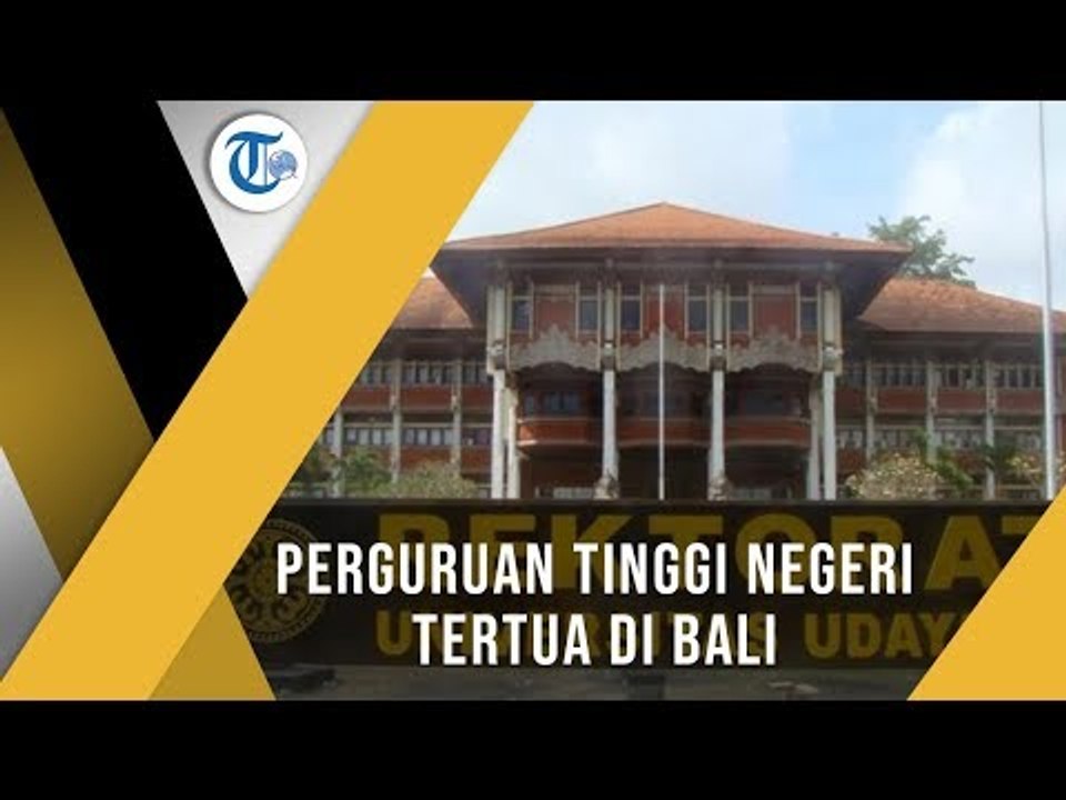 Universitas Udayana, Universitas Negeri yang Terletak di Bali