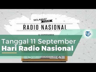 Hari Radio Nasional, Diperingati Setiap Tanggal 11 September