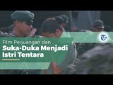 Film Jelita Sejuba Mencintai Kesatria Negara, Film Drama Romansa Indonesia yang Dirilis 5 April 2018