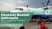 Pesawat IPTN N250, Pesawat Indonesia Buatan Industri Pesawat Terbang Nasional