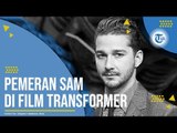 Profil Shia LaBeouf - Aktor dan Sutradara Mancanegara