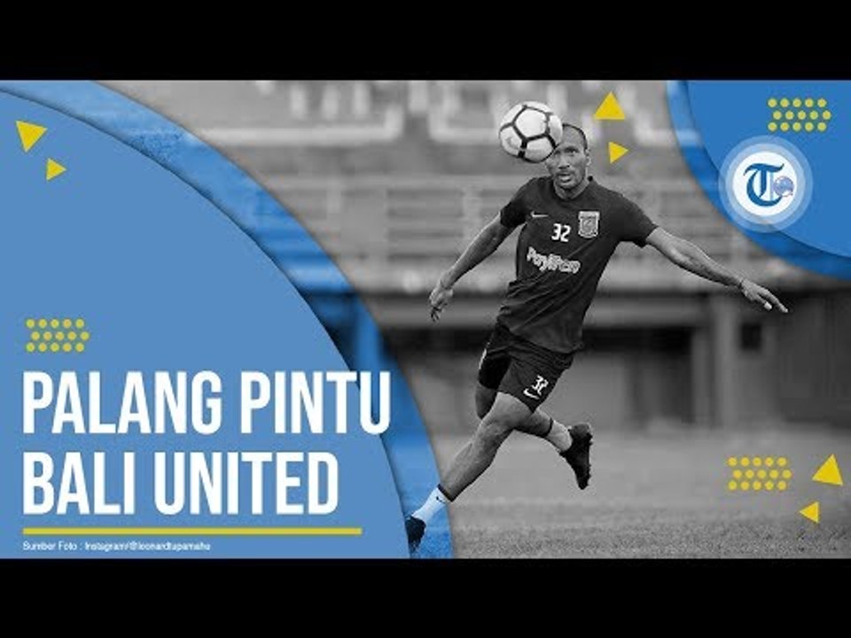 Profil Leonard Tupamahu - Atlet Sepak Bola