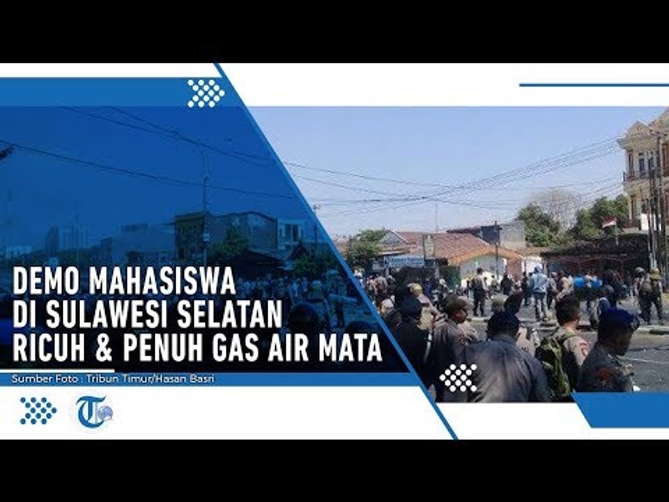 Aksi Mahasiswa di DPRD Sulsel Ricuh, Polisi Tembakkan Gas Air Mata