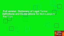 Full version  Dictionary of Legal Terms: Definitions and Explanations for Non-Lawyers  For Free