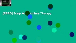 [READ] Scalp Acupuncture Therapy
