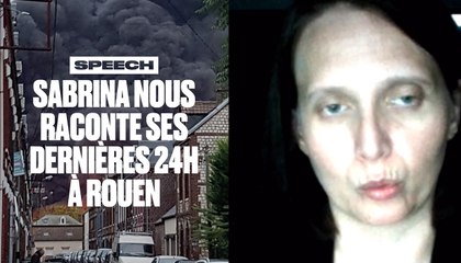 Incendie de l'usine Lubrizol à Rouen : une habitante raconte ses dernières 24 heures