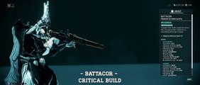 Warframe: Battacor - Critical Build (Update/Hotfix 24.2.2 )