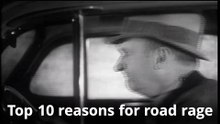 Top 10 Reasons for Road Rage