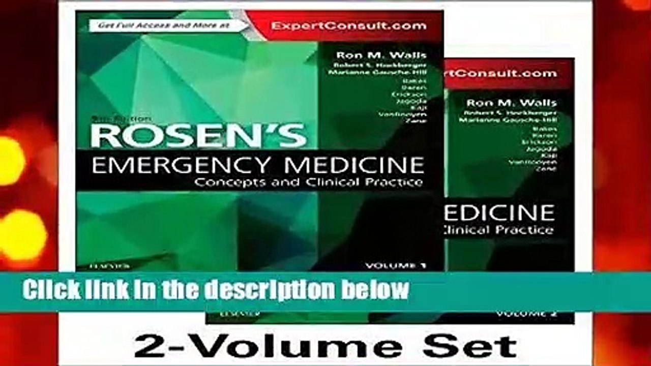 [Doc] Rosen s Emergency Medicine: Concepts and Clinical Practice: 2-Volume Set, 9e