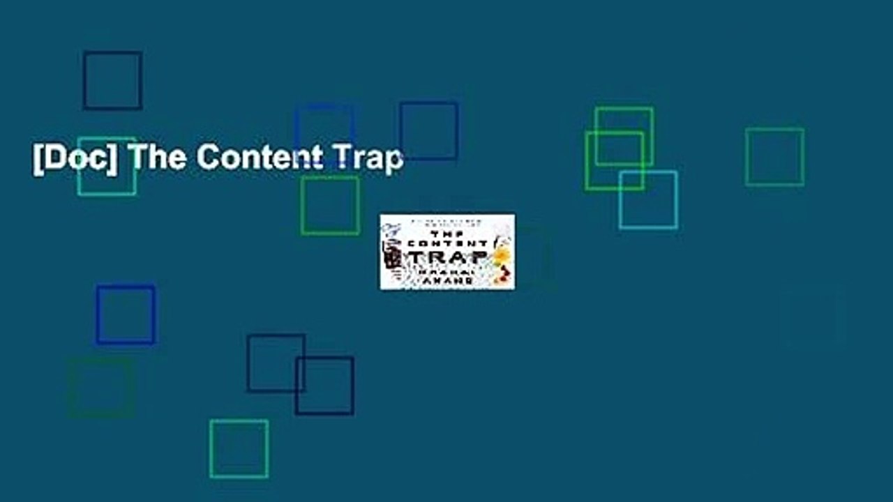 [Doc] The Content Trap