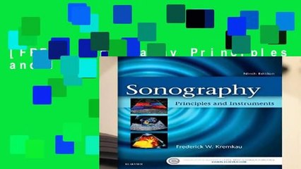 [FREE] Sonography Principles and Instruments, 9e