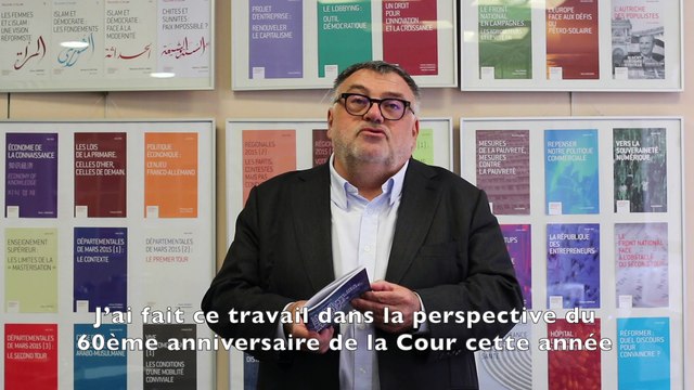 Présentation de la nouvelle étude de la Fondation pour l'innovation politique La Cour européenne des droits de l'homme, protectrice critiquée des libertés invisibles par Jean-Luc Sauron
