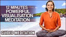 12 Minutes Powerful Guided Visualization Meditation To Stimulate Imagination