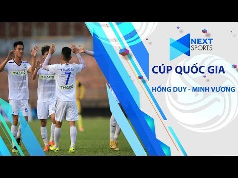 Hồng Duy - Minh Vương nổ súng, HAGL thắng dễ Đăk Lăk tại Cúp Quốc Gia Bamboo Airway 2019