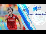 Văn Toàn bứt tốc xẻ lưới đối phương - dẫn đầu top 5 bàn thắng vòng 5 V.League 2019 | NEXT SPORTS